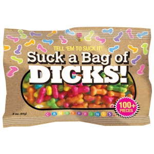 Tell Em To Suck It! Suck A Bag Of Dicks 3oz Bag