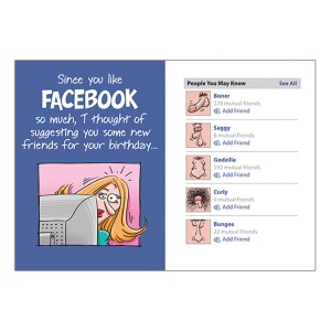 Greeting Card B-daysince You Like Facebook So Much