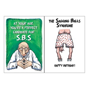 Greeting Card B-day Sagging Balls Syndrome